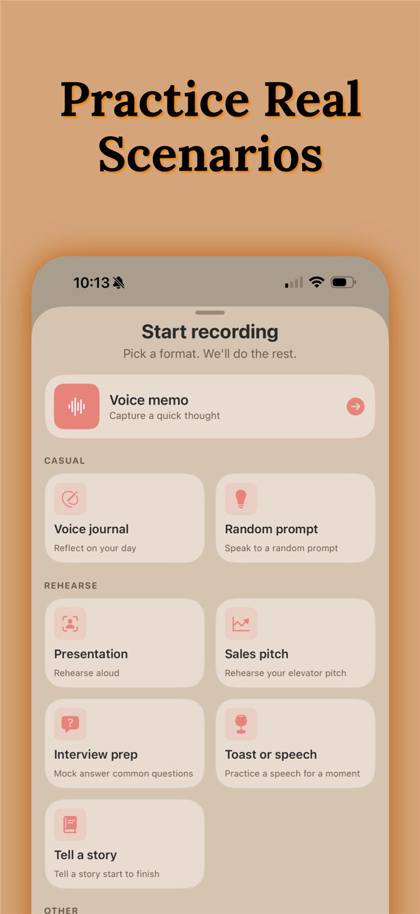 Practice real scenarios — interviews, pitches, toasts